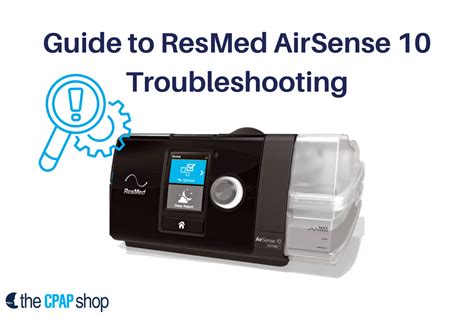 resmed airsense 11 bluetooth not working|Solving AirSense 11 Common Technical Problems